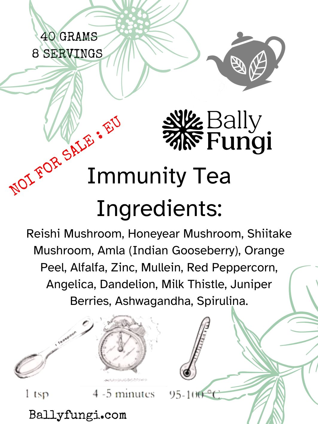 Ballyfungi Immunity Tea ingredients list, including Reishi, Shiitake, Honey Ear mushrooms, Amla, and botanicals, with brewing instructions.