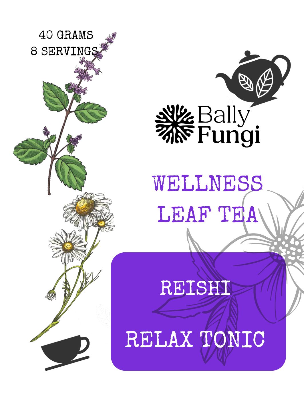 Bally Fungi Wellness Leaf Tea packaging design with botanical illustrations. Highlights Reishi mushroom for relaxation and stress relief.